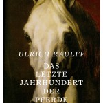 Lesung aus „Das letzte Jahrhundert der Pferde“