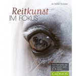 Reitkunst im Fokus